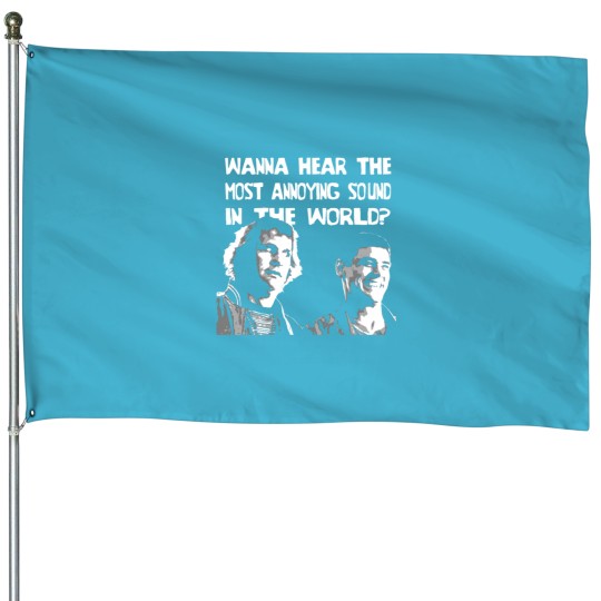 Discover Annoying Sound House Flags