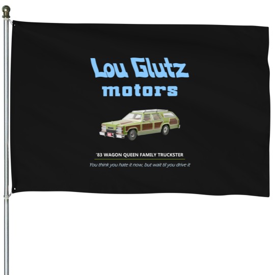Discover Vacation Lou Glutz Motors - Lampoons Vacation Family Truckster - House Flags