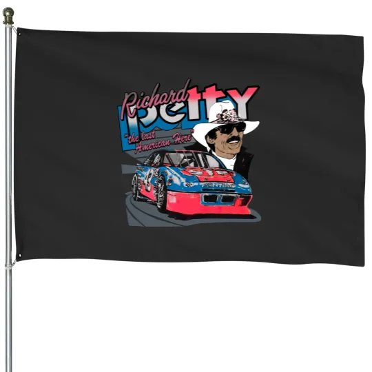 Discover Richard Petty Last American Hero House Flags