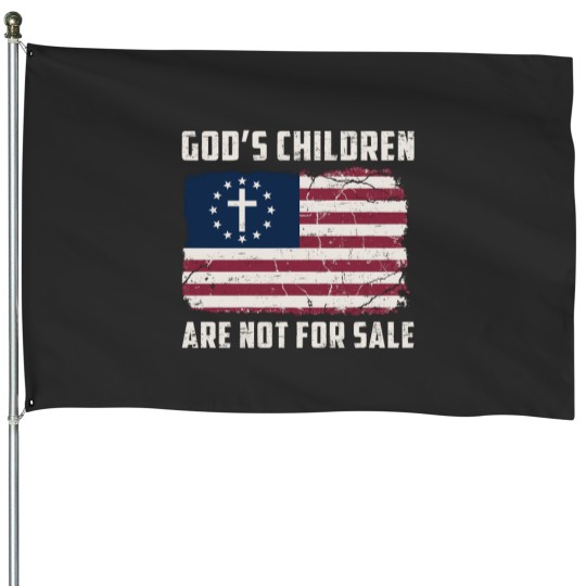 Discover God's Children Are Not For Sale Inspirational House Flag