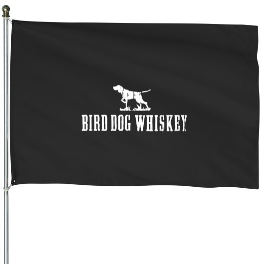 Discover Bird Dog Whiskey Funny - Black Lab - House Flags