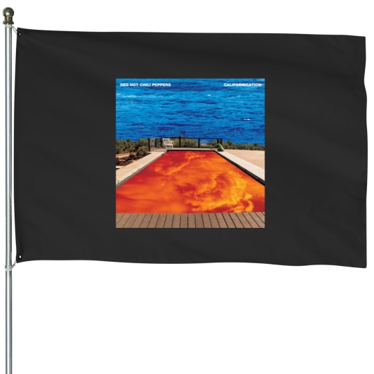 Discover californication House Flags