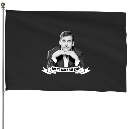Discover That's what she said House Flags | Michael Scott House Flags | The Office