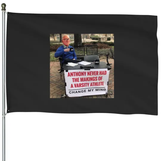 Discover Soprano's Anthony Never Had The Makings Of A Varsity Athlete Change My Mind House Flags