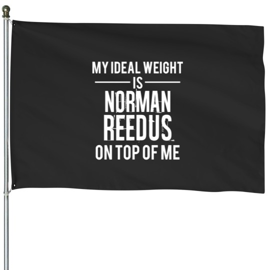 Discover Ideal weight - Norman Reedus Fitted House Flags
