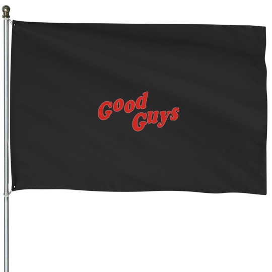 Discover Good Guys Chucky House Flags