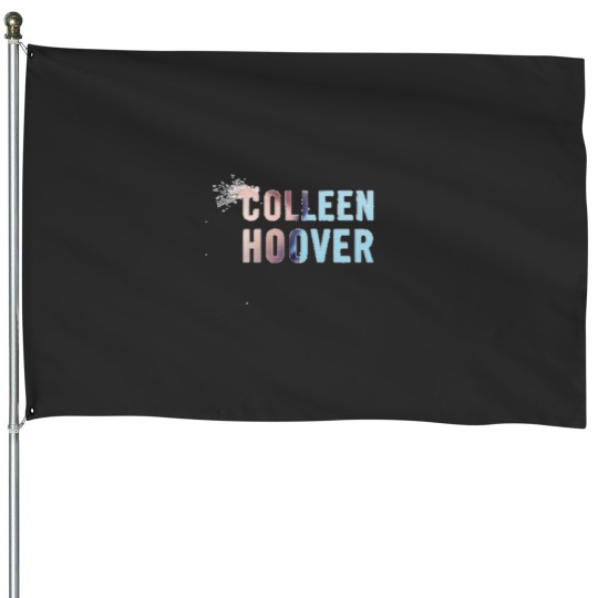 Discover Colleen hoover House Flags