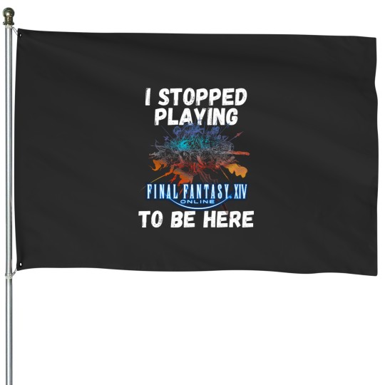Discover sIs sstoppeds splayings sFFXIVs stos sbes sheres sFunnys sMemes sDesigns House Flags