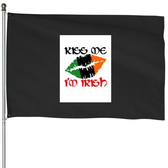 Discover KISSs Me Im Irish Essential House Flags