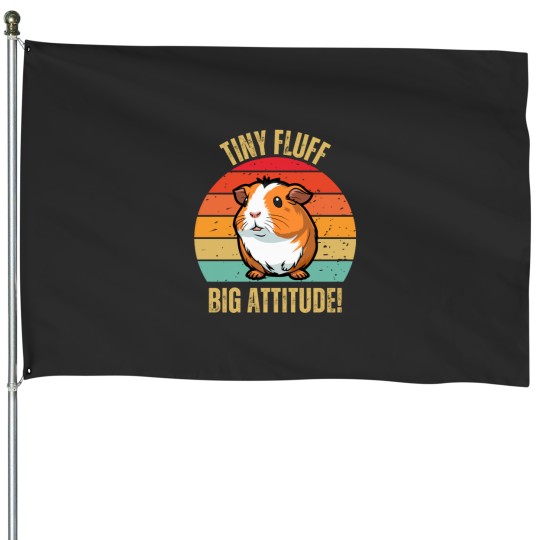 Discover Tiny Fluff Big Attitude House Flags