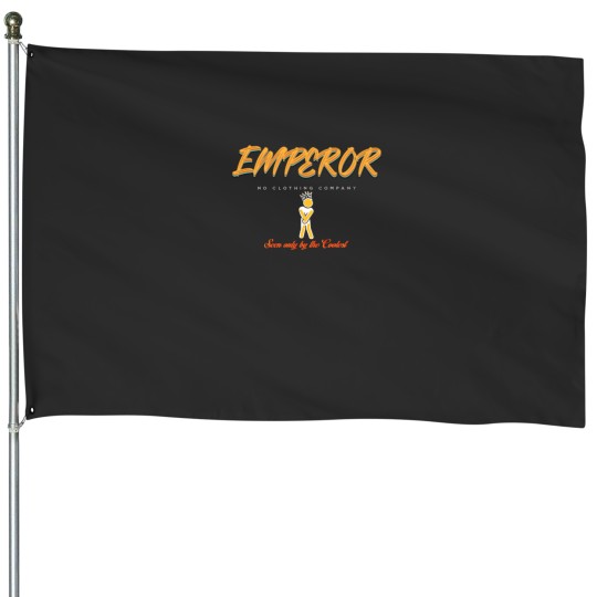 Discover Emperor No clothing company House Flags