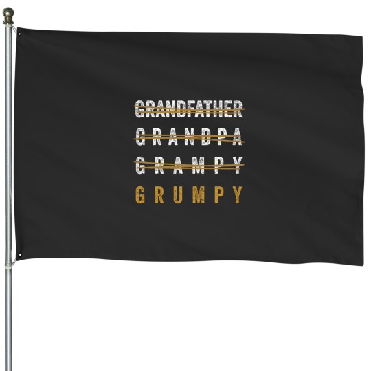 Discover Funny Pun Grandfather Humor Grandpa Joke Grumpy Essential House Flags