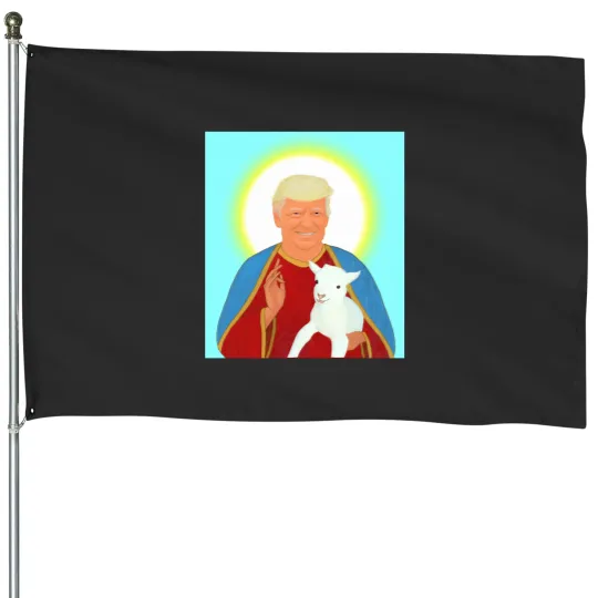 Discover Donald Trump is the Brand New Jesus Christ House Flags