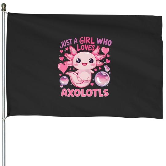 Discover Girl Who Loves Axolotls Cute House Flag