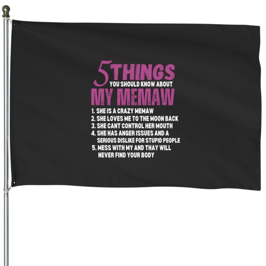 Discover 5 Things About My Grandma Family Tee House Flags