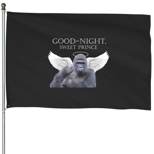 Discover Good-Night Sweet Harambe House Flags