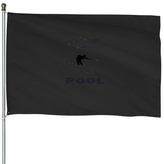 Discover Just A Girl Who Loves Pool Billiard House Flags