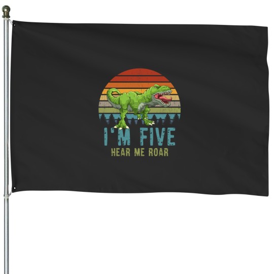 Discover Im Five Hear Me Roar TRex Dinosaur 3. Birthday House Flags