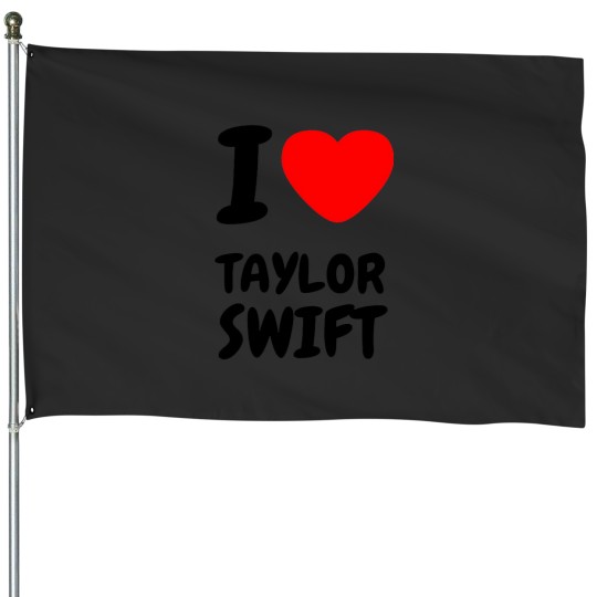 Discover I Love Taylor House Flags
