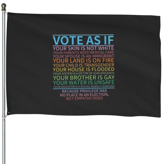 Discover Vote as if House Flags, Human Rights House Flags, Protest Apparel