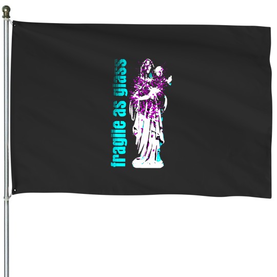 Discover Fragile As Glass - Spike Madonnaa (1) House Flags