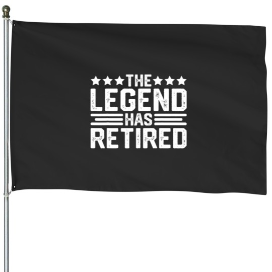 Discover The Legend Has Retired Retirement Funny House Flags