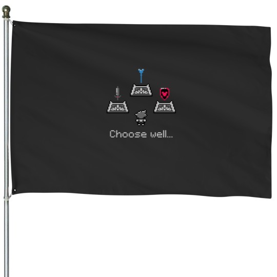 Discover Choose Well House Flags