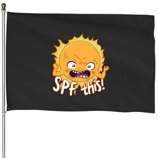 Discover SPF This House Flags