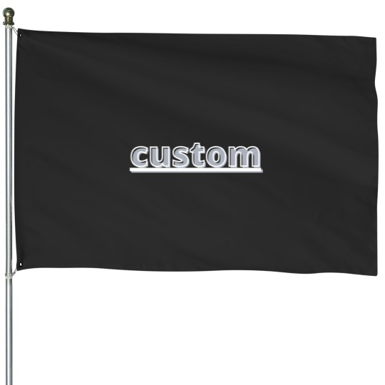 Discover Custom Personalized House Flags