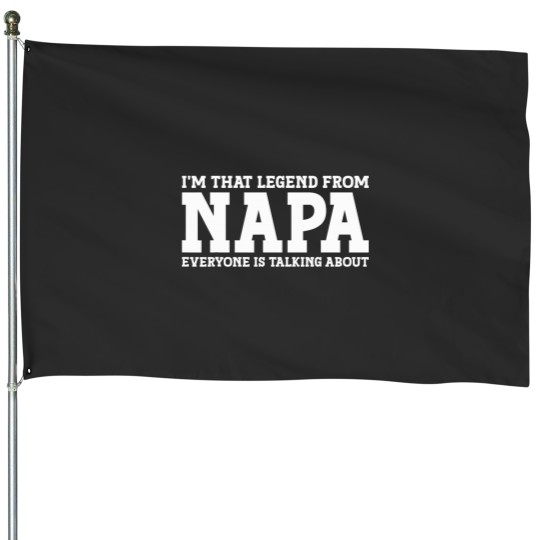 Discover Napa Hometown CA Californiass Home Roots Funny City Napa House Flags