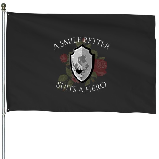 Discover A Smile Better Suits A Hero House Flags