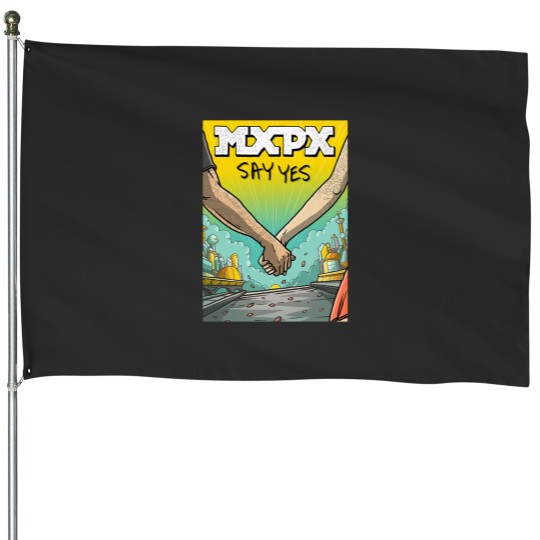 Discover mxpx pop punk say yes House Flags