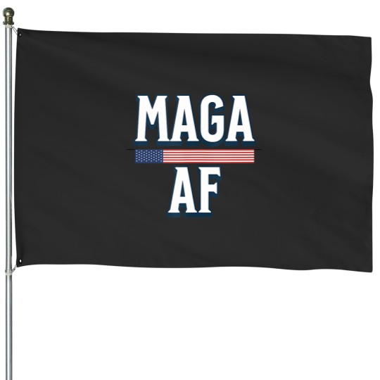 Discover Ultra Maga and Maga AF House Flags
