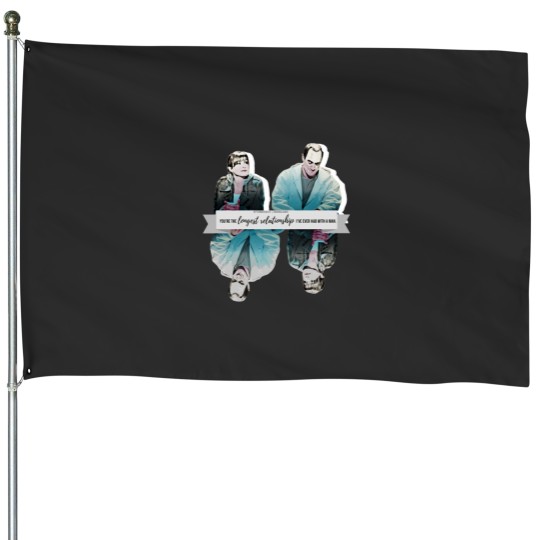Discover Youre the longest relationship Ive ever had with a man Essential House Flags