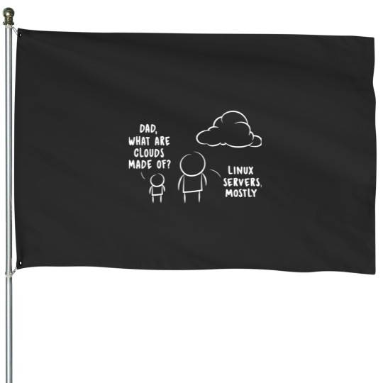 Discover Dad What Are Clouds Made Of Essential House Flags