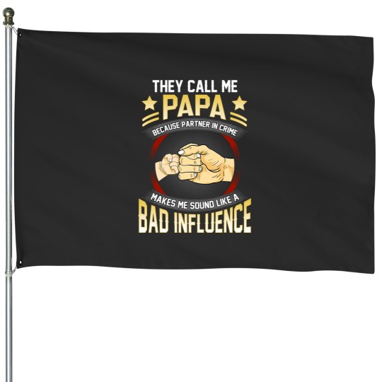 Discover Papa s For Men Funny Fathers Day They Call Me Papa House Flags