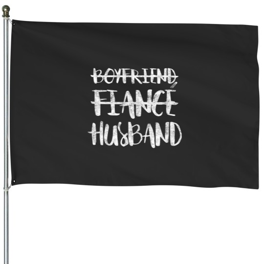 Discover Boyfriend Fiance Husband Married Man Wedding House Flags