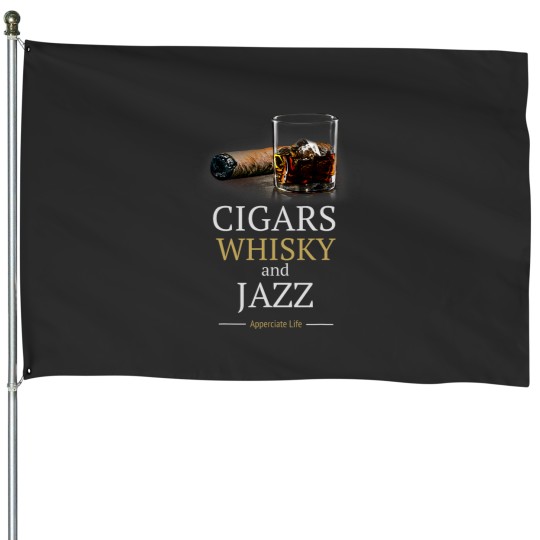 Discover cigarsss And Jazz Appreciate Life Cigar Smokers Gift House Flags