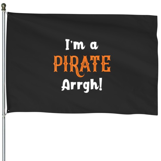 Discover I'M A Pirate Arrgh! Funny Halloween House Flags