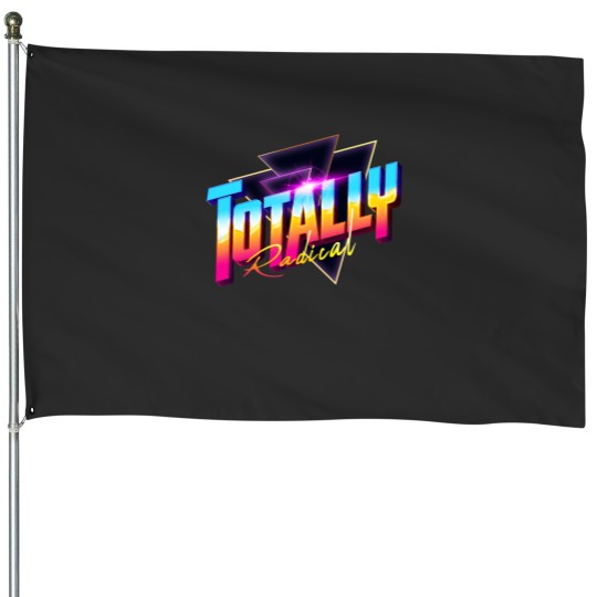 Discover Totally Radical 80s Synthwave Outrun House Flags