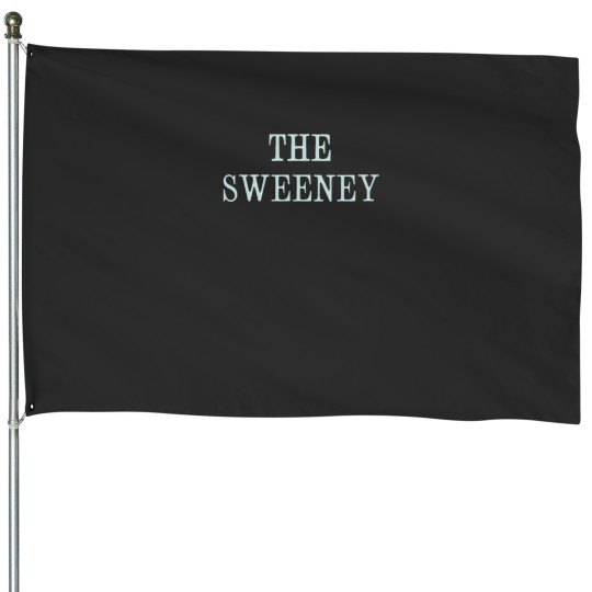 Discover The Sweeney House Flags