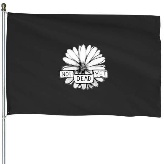 Discover Get betters franks Turner Not deads Yet House Flags