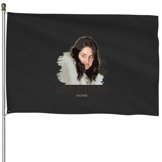 Discover Absolutely Not - elyse myers House Flags