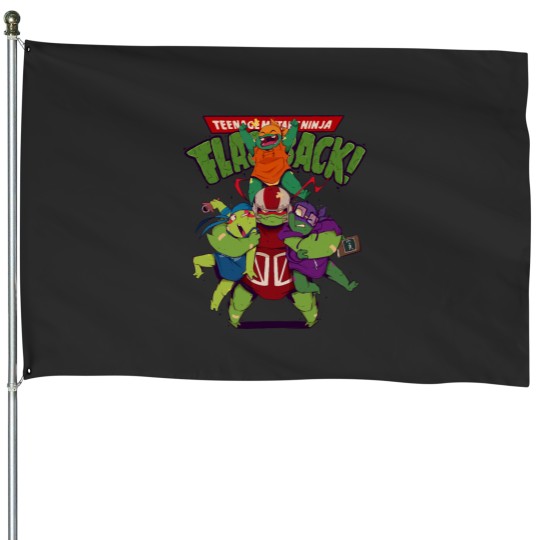 Discover Teenage Mutant Ninja Flashback! House Flags