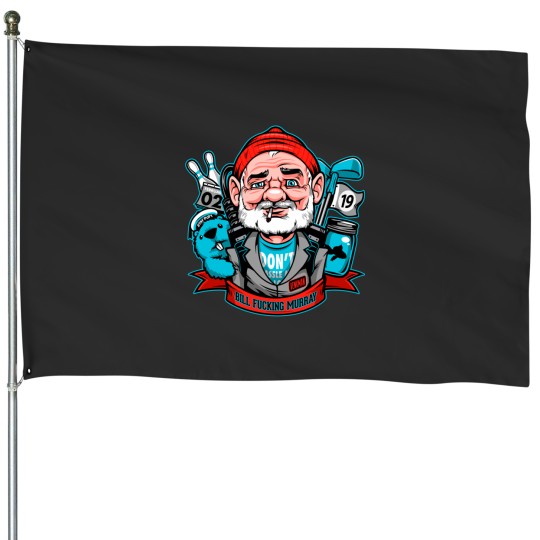 Discover Bill Effing Murray House Flags
