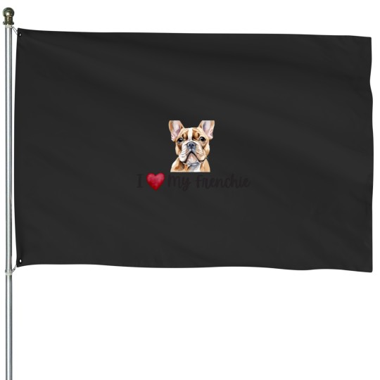 Discover I love my Frenchie Active House Flags