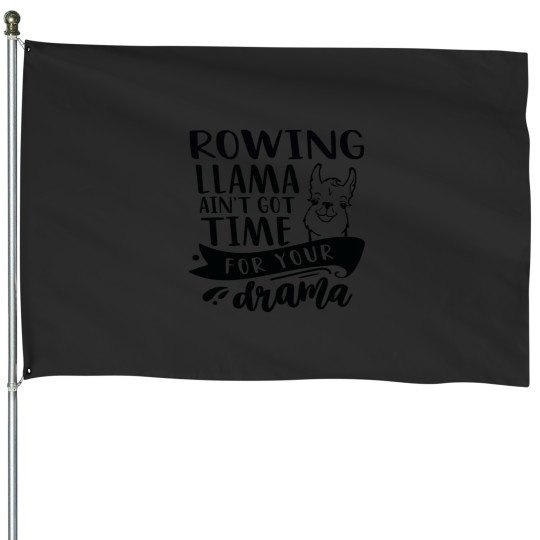 Discover Rowing Funny Llama Drama House Flags