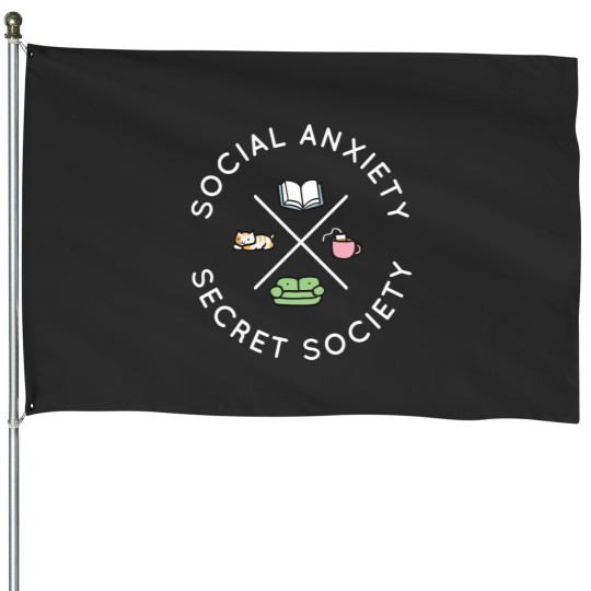 Discover Social anxietys Secret Society House Flags
