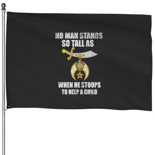 Discover Shriner NobleStand Tall to Help Child Quote House Flags