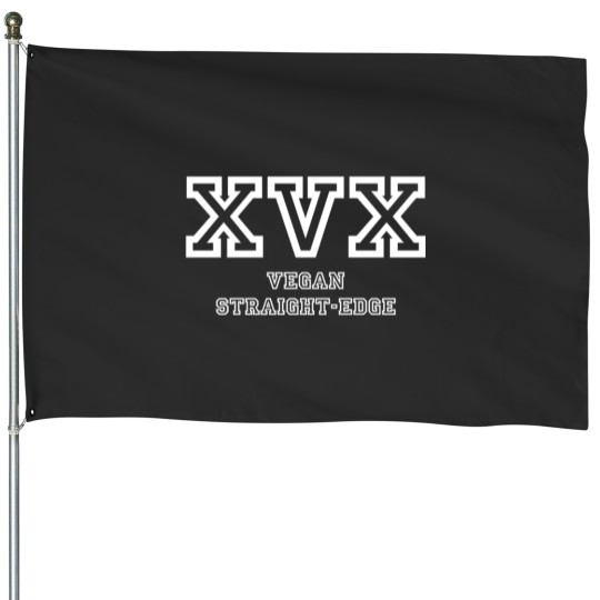 Discover XVX VEGAN STRAIGHT EDGE House Flags